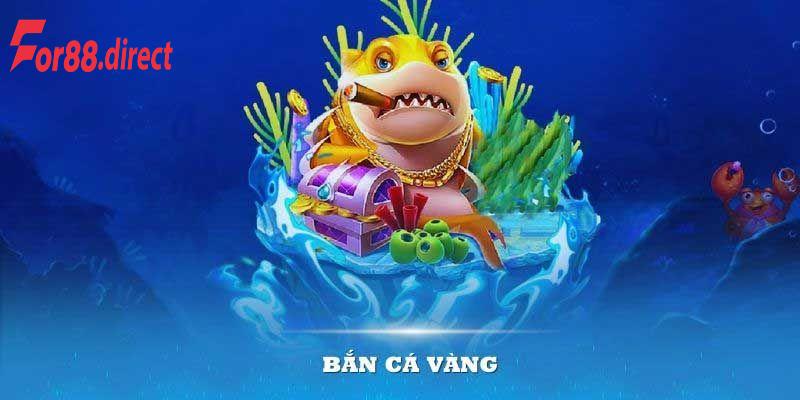 Cách chơi Bắn cá vàng mới nhất và chuẩn nhất